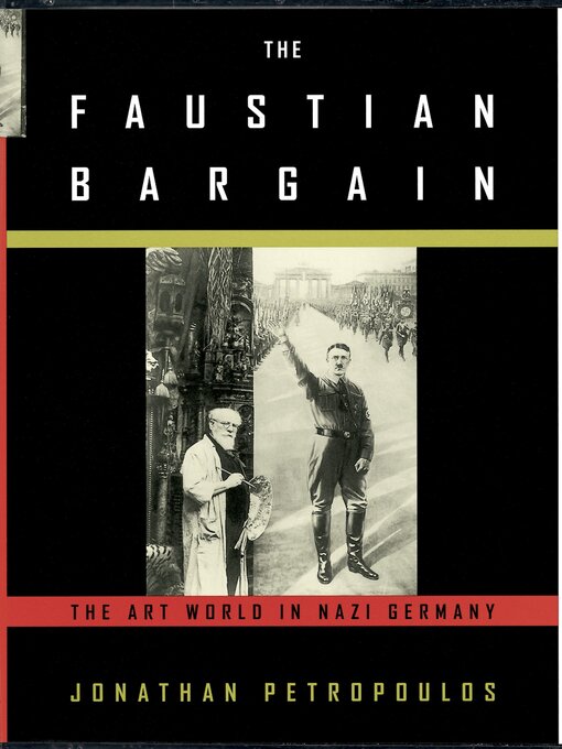 Title details for The Faustian Bargain by Jonathan Petropoulos - Available